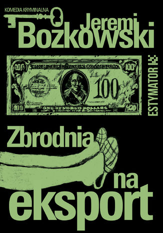 Zbrodnia na eksport Jeremi Bożkowski - okładka audiobooka MP3
