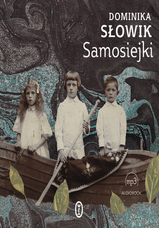 Samosiejki Dominika Sowik - okadka audiobooks CD