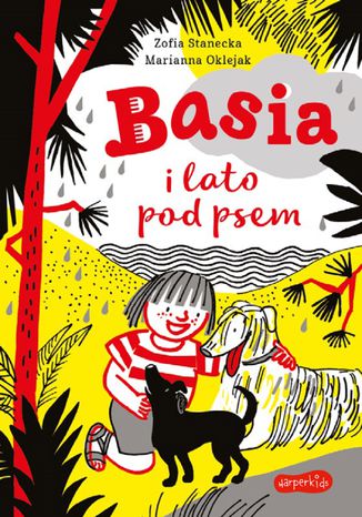 Basia i lato pod psem Zofia Stanecka, Marianna Oklejak - okadka audiobooka MP3
