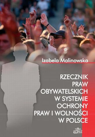 Rzecznik Praw Obywatelskich w systemie ochrony praw i wolnoci w Polsce Izabela Malinowska - okadka audiobooks CD