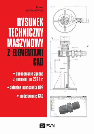 Rysunek techniczny maszynowy z elementami CAD Pawe Romanowicz - okadka audiobooka MP3