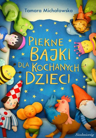 Pikne bajki dla kochanych dzieci Tamara Michaowska - okadka audiobooks CD