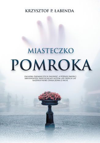 Miasteczko Pomroka Krzysztof Piotr Łabenda - okładka ebooka