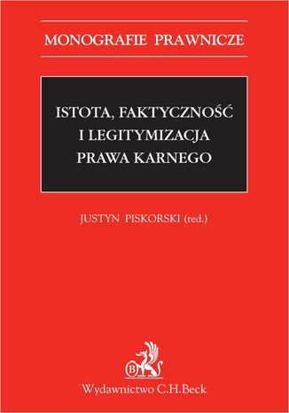 Istota, faktyczno i legitymizacja prawa karnego Opracowanie zbiorowe - okadka audiobooks CD