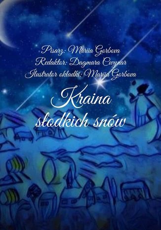 Kraina słodkich snów