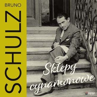 Sklepy cynamonowe Bruno Schulz - okładka audiobooks CD