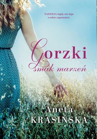 Gorzki smak marze Aneta Krasiska - okadka ebooka
