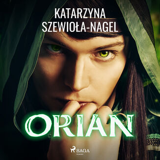 Orian Katarzyna Szewioa Nagel - okadka audiobooka MP3