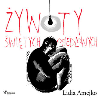 ywoty witych osiedlowych Lidia Amejko - okadka audiobooka MP3