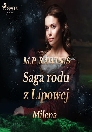 Saga rodu z Lipowej 34: Milena Marian Piotr Rawinis - okadka audiobooks CD