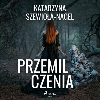 Przemilczenia Katarzyna Szewioa Nagel - okadka audiobooka MP3