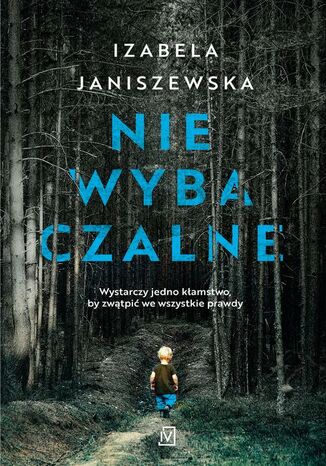 Niewybaczalne Izabela Janiszewska