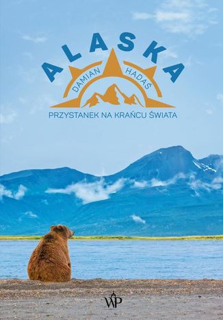 Alaska. Przystanek na kracu wiata Damian Hada - okadka audiobooks CD