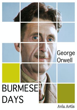 Burmese Days George Orwell - okadka ksiki