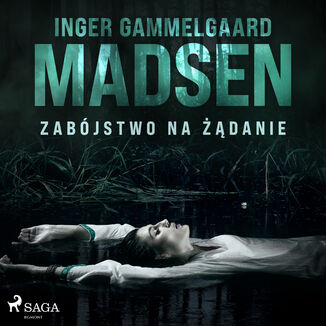 Zabjstwo na danie Inger Gammelgaard Madsen - okadka audiobooka MP3