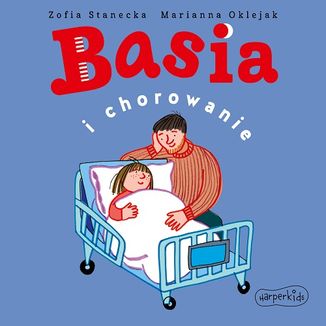 Basia i chorowanie Zofia Stanecka - okadka audiobooka MP3