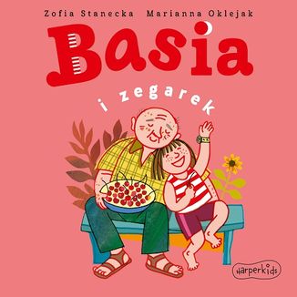 Basia i zegarek Zofia Stanecka, Marianna Oklejak - okadka audiobooka MP3
