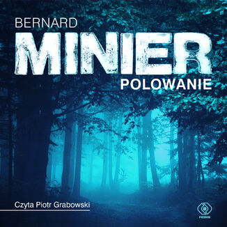 Polowanie Bernard Minier - okadka audiobooka MP3