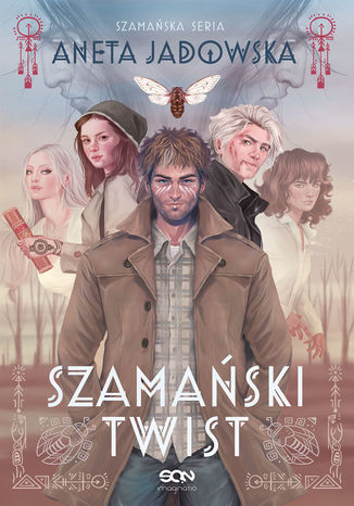 Szamański twist (Trylogia szamańska #3) Aneta Jadowska - okładka ebooka