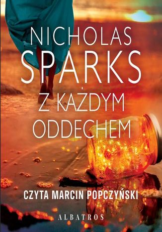 Z kadym oddechem Nicholas Sparks - okadka audiobooks CD
