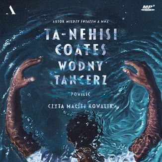 Wodny tancerz Ta-Nehisi Coates - okadka audiobooka MP3