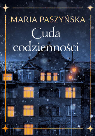 Cuda codzienności Maria Paszyńska, Maria Paszyńska, Maria Paszyńska - okładka audiobooks CD