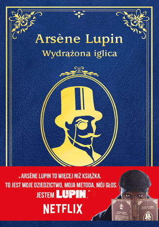 Arsene Lupin. Wydrona iglica Maurice Leblanc - okadka ebooka