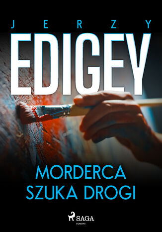 Morderca szuka drogi Jerzy Edigey - okładka audiobooks CD