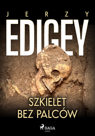 Szkielet bez palców Jerzy Edigey - okładka ebooka
