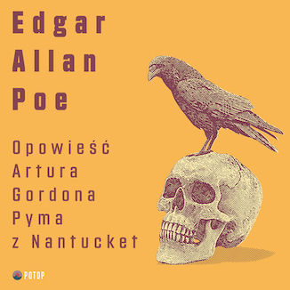 Opowie Arthura Gordona Pyma z Nantucket Edgar Allan Poe - okadka ebooka