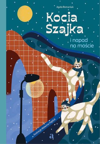 Kocia Szajka i napad na moście  Agata Romaniuk - okładka audiobooks CD