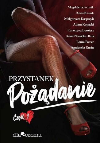 Okładka: Przystanek pożądanie tom 1