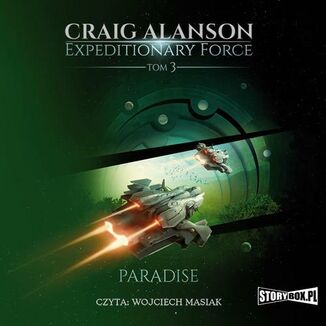Expeditionary Force. Tom 3. Paradise Craig Alanson - okadka audiobooka MP3