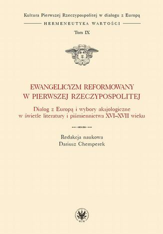 Okładka:Ewangelicyzm reformowany w Pierwszej Rzeczypospolitej 