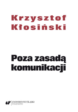 Poza zasad komunikacji Krzysztof Kosiski - okadka audiobooka MP3