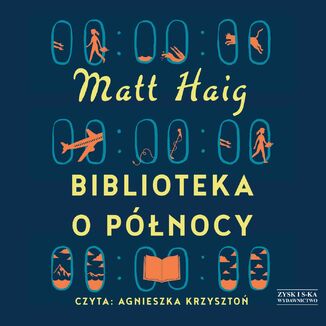 Biblioteka o Północy Matt Haig - okładka audiobooka MP3