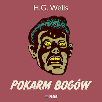 Pokarm bogw H.G. Wells - okadka audiobooks CD