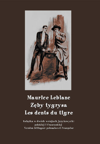 Zęby tygrysa. Les dents du tigre Maurice Leblanc - okładka audiobooks CD