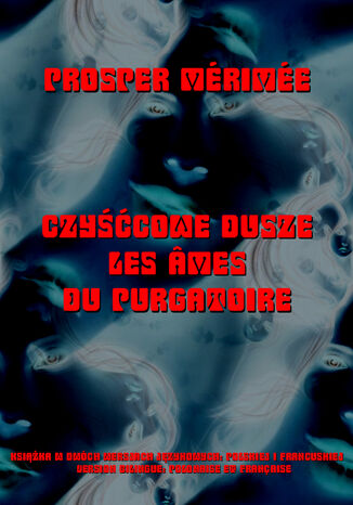 Czyśćcowe dusze. Les Âmes du purgatoire Prosper Mérimée - okładka audiobooks CD