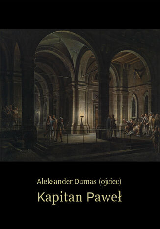 Kapitan Pawe Aleksander Dumas (ojciec) - okadka audiobooka MP3
