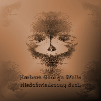 Niedoświadczony duch Herbert George Wells - okładka audiobooks CD