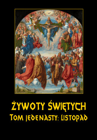 ywoty witych Paskich. Tom Jedenasty. Listopad Wadysaw Hozakowski - okadka audiobooks CD