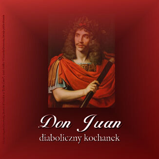 Don Juan  diaboliczny kochanek Ernst Theodor Amadeus Hoffmann, Prosper Mrime - okadka audiobooka MP3