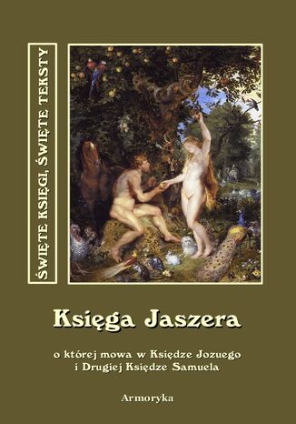 Ksiga Jaszera o ktrej mowa w Ksidze Jozuego i Drugiej Ksidze Samuela Niaznany - okadka audiobooks CD