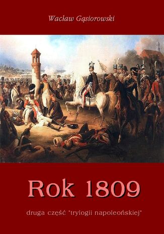 Rok 1809 Wacaw Gsiorowski - okadka ebooka