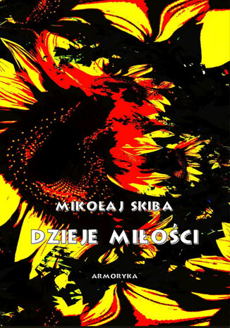 Dzieje mioci Mikoaj Skiba - okadka ebooka