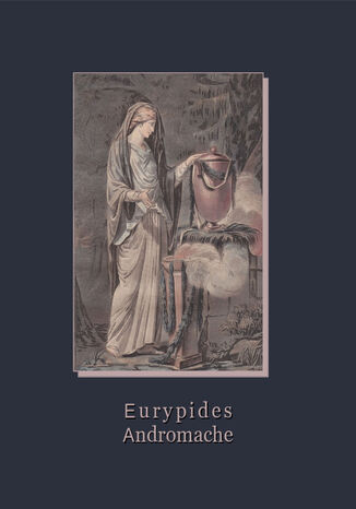 Andromache Eurypides - okadka ebooka
