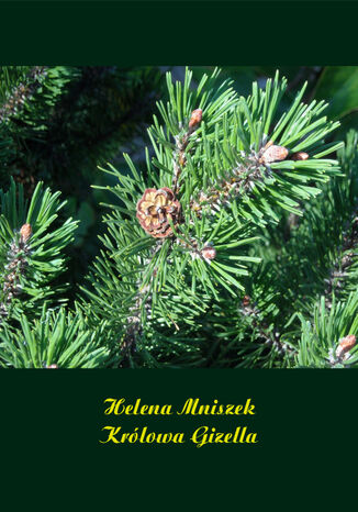 Krlowa Gizella Helena Mniszek - okadka audiobooks CD