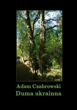 Duma ukrainna Adam Czahrowski - okadka audiobooka MP3