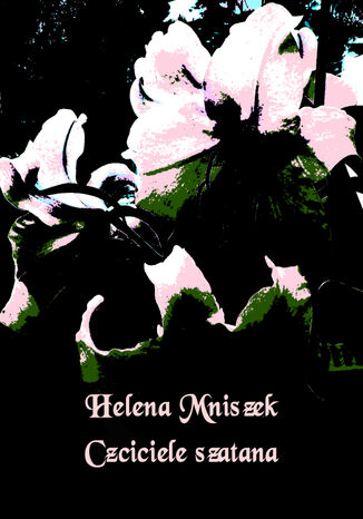 Czciciele szatana Helena Mniszek - okadka audiobooks CD